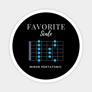 Favorite Scale Minor Pentatonic Dark Theme Magnet